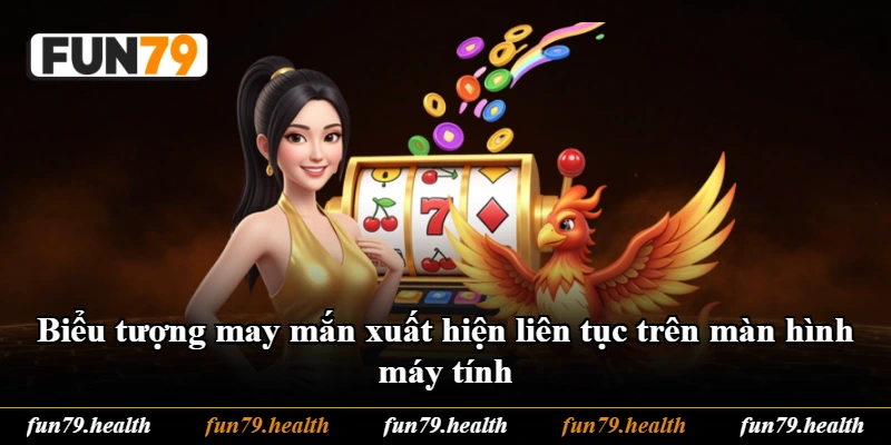 Biểu tượng may mắn xuất hiện liên tục trên màn hình máy tính Biểu tượng may mắn xuất hiện liên tục trên màn hình máy tính