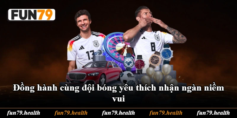 Đồng hành cùng đội bóng yêu thích nhận ngàn niềm vui Đồng hành cùng đội bóng yêu thích nhận ngàn niềm vui