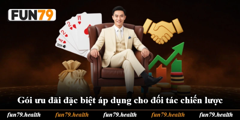 Gói ưu đãi đặc biệt áp dụng cho đối tác chiến lược Gói ưu đãi đặc biệt áp dụng cho đối tác chiến lược