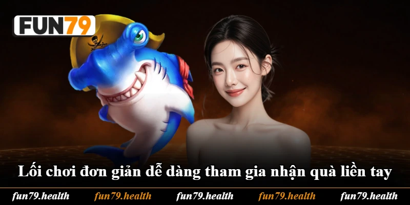 Lối chơi đơn giản dễ dàng tham gia nhận quà liền tay Lối chơi đơn giản dễ dàng tham gia nhận quà liền tay