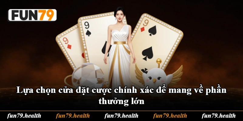 Lựa chọn cửa đặt cược chính xác để mang về phần thưởng lớn Lựa chọn cửa đặt cược chính xác để mang về phần thưởng lớn