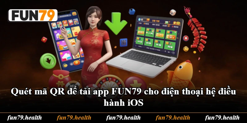 Quét mã QR để tải app FUN79 cho điện thoại hệ điều hành iOS Quét mã QR để tải app FUN79 cho điện thoại hệ điều hành iOS